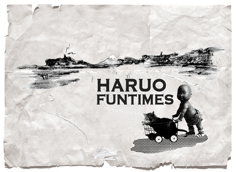 about HARUO-FUNTIMES